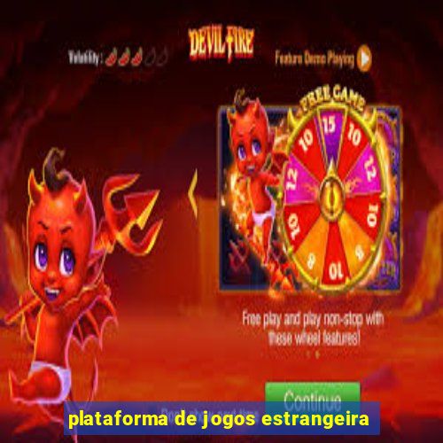 plataforma de jogos estrangeira